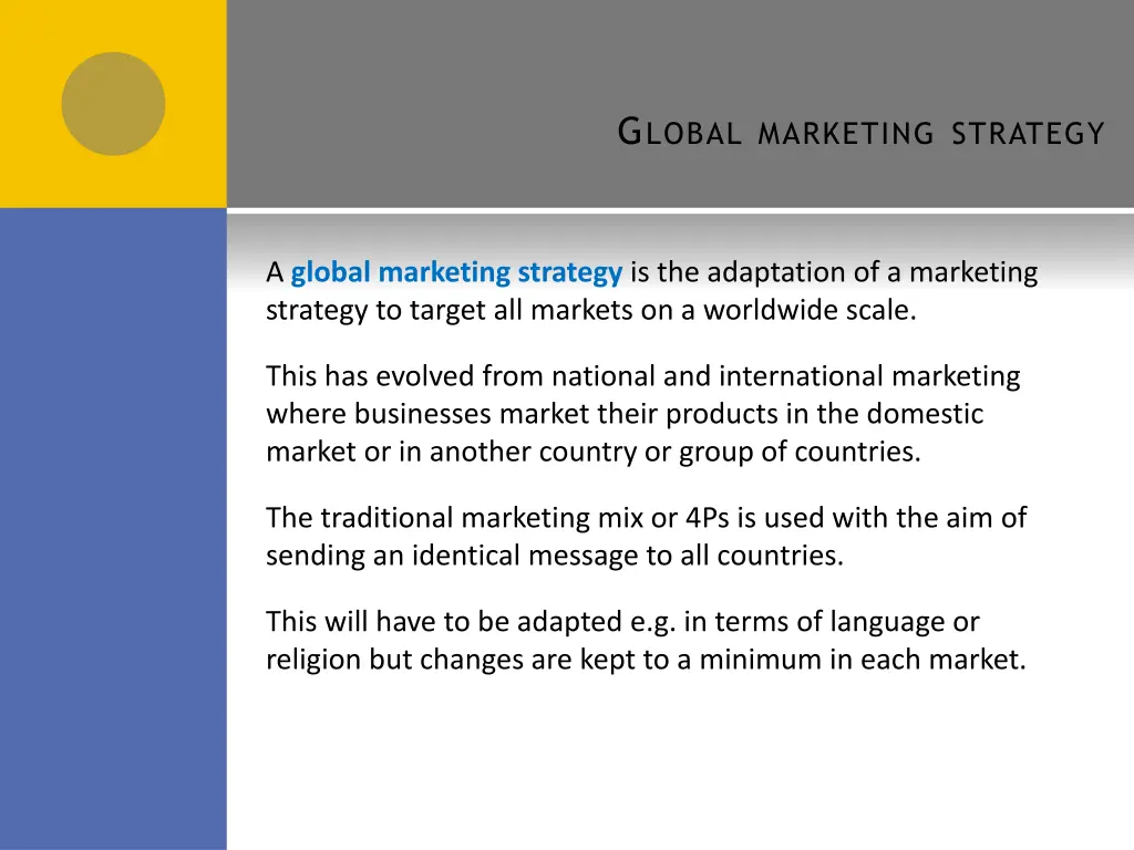 g lobal marketing strategy