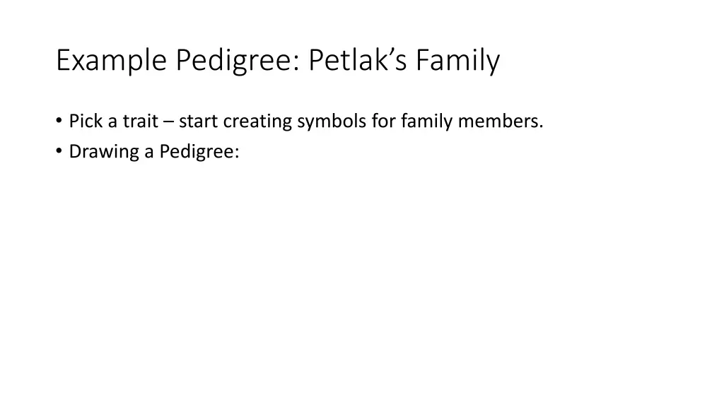 example pedigree petlak s family
