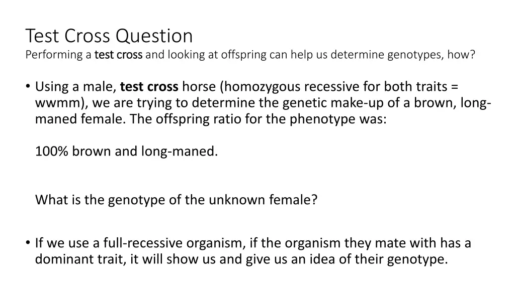 test cross question performing a test cross test