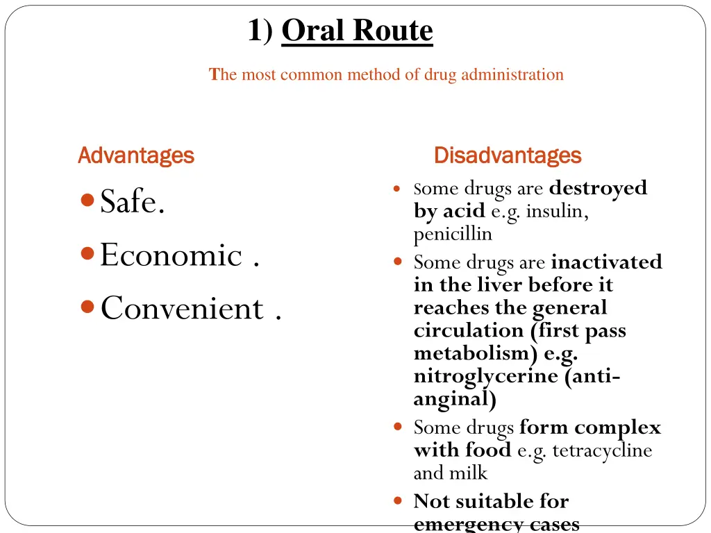 1 oral route