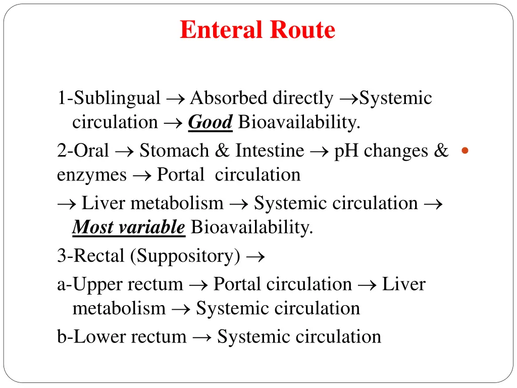 enteral route
