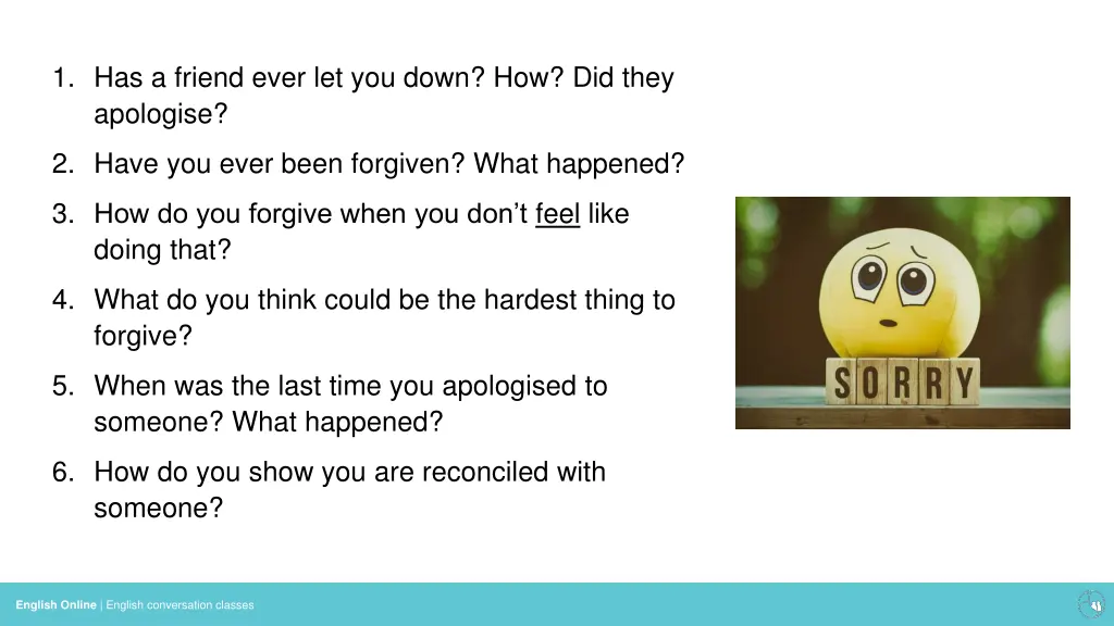 1 has a friend ever let you down how did they