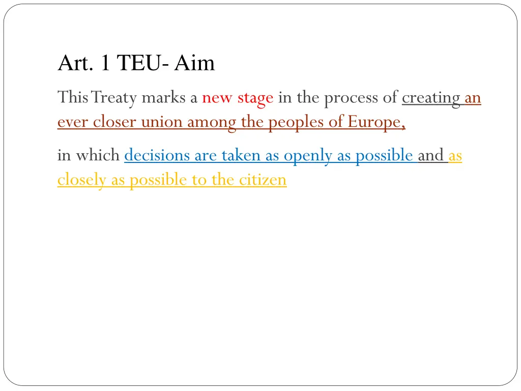 art 1 teu aim