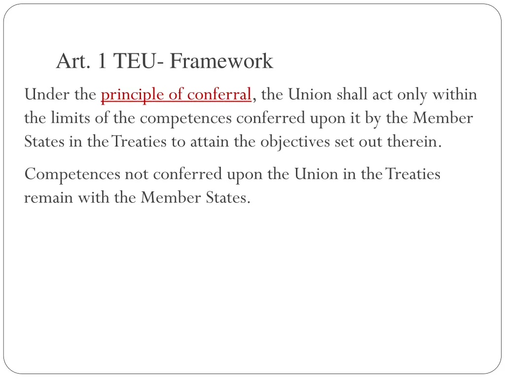 art 1 teu framework