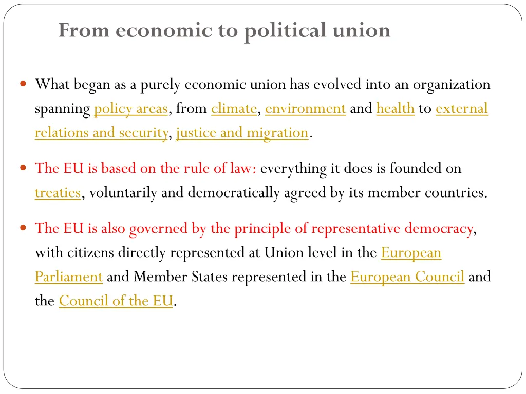 from economic to political union