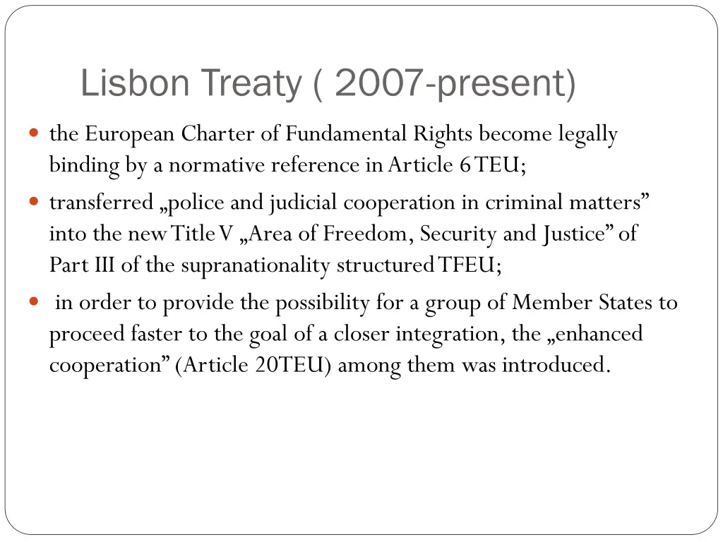 lisbon treaty 2007 present 1