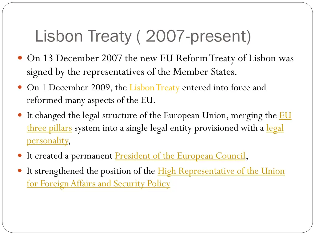 lisbon treaty 2007 present