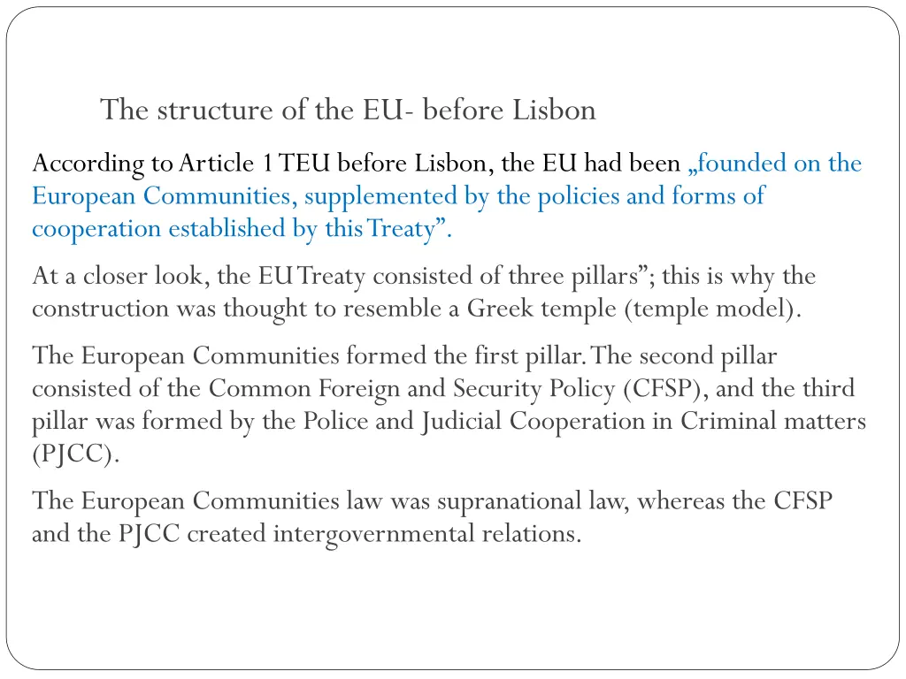 the structure of the eu before lisbon