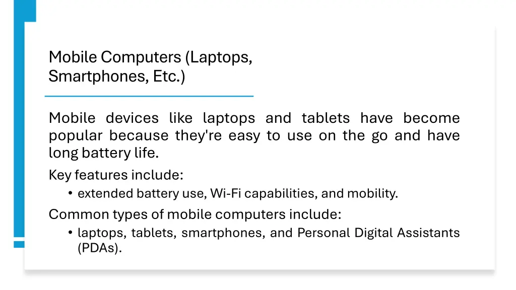 mobile computers laptops smartphones etc