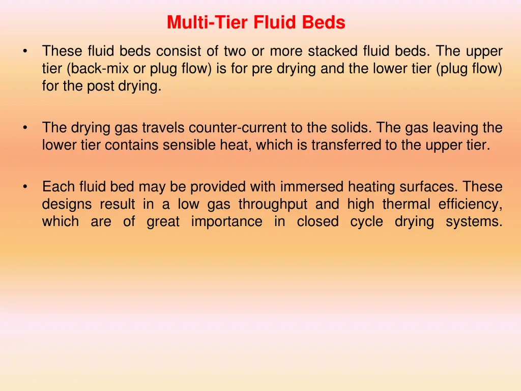 multi tier fluid beds
