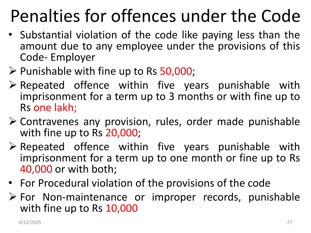 penalties for offences under the code substantial