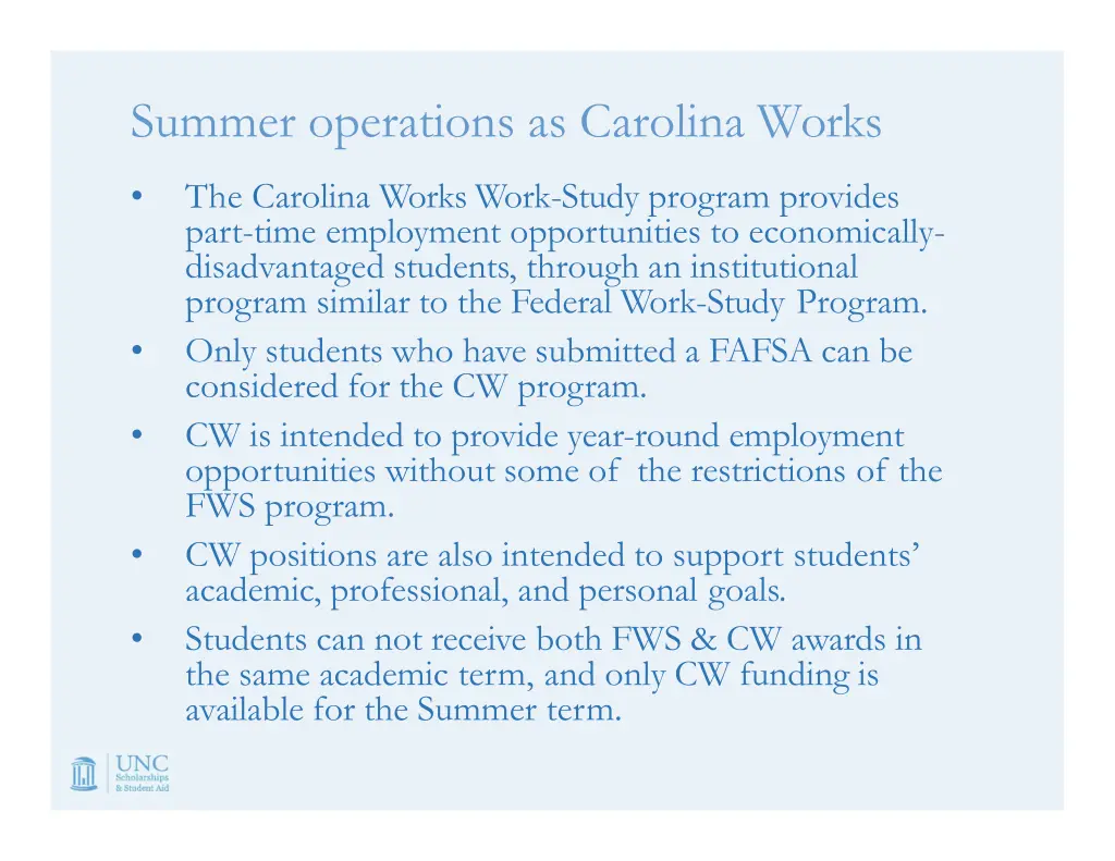summer operations as carolina works