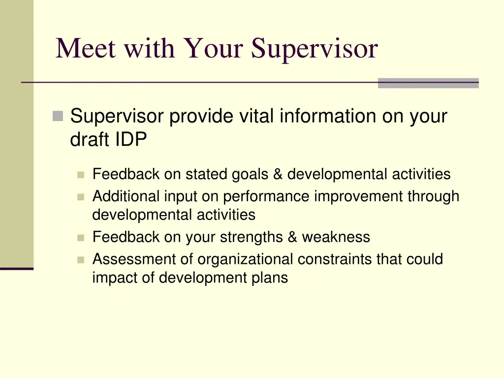 meet with your supervisor