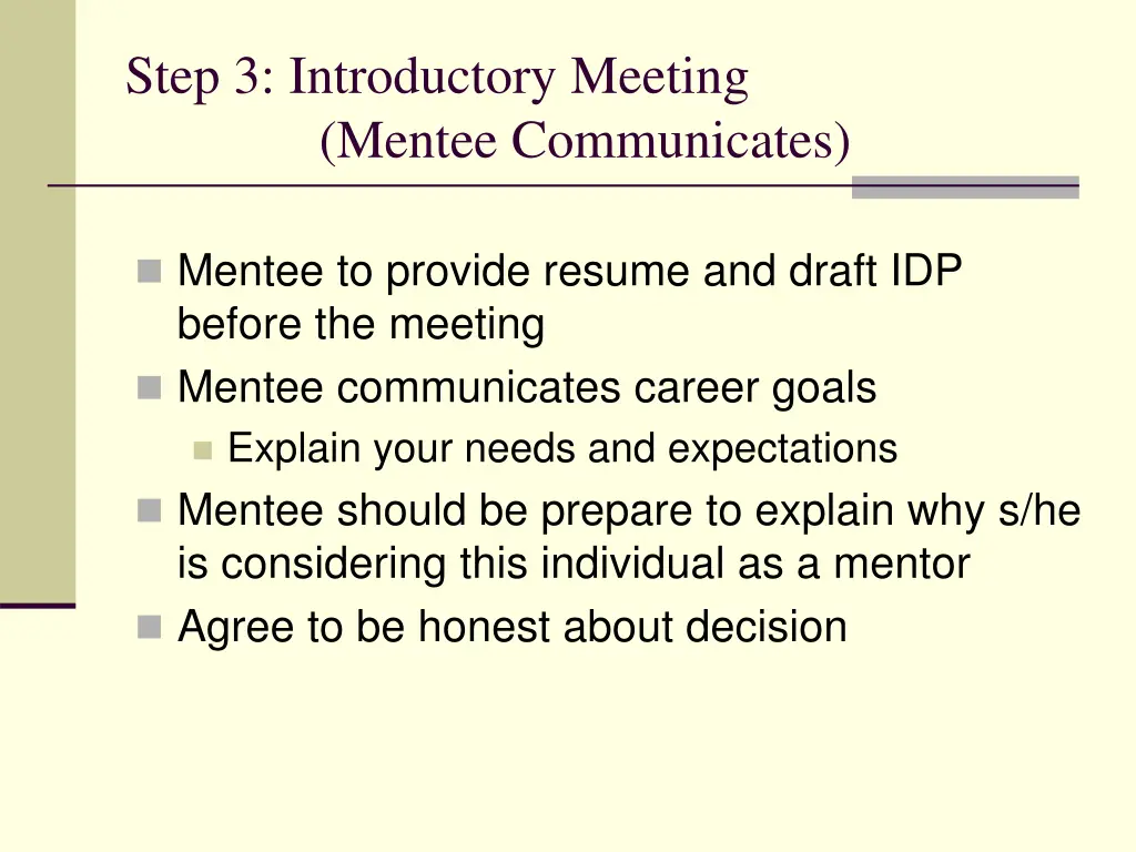 step 3 introductory meeting mentee communicates