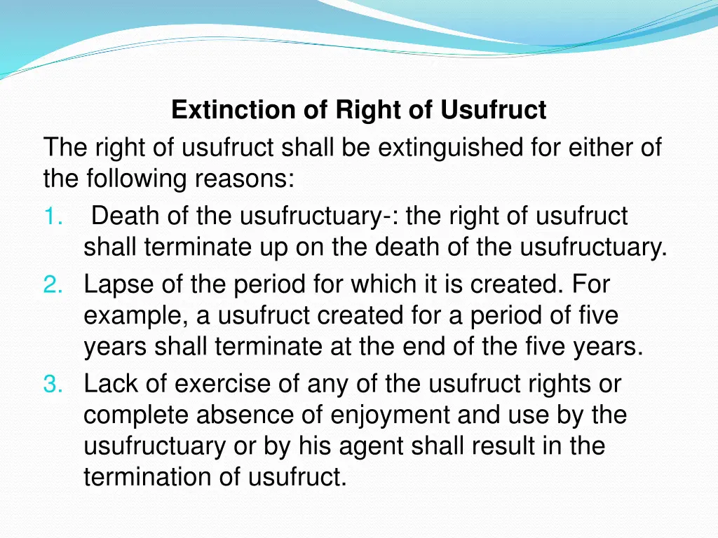 extinction of right of usufruct the right