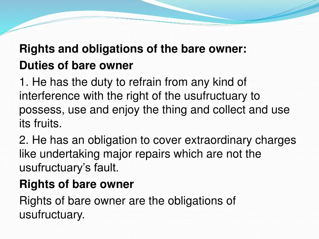 rights and obligations of the bare owner duties