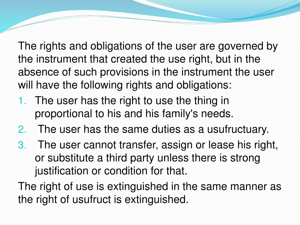 the rights and obligations of the user