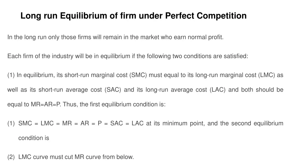 long run equilibrium of firm under perfect