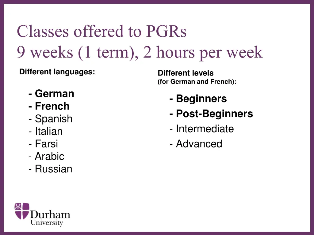 classes offered to pgrs 9 weeks 1 term 2 hours