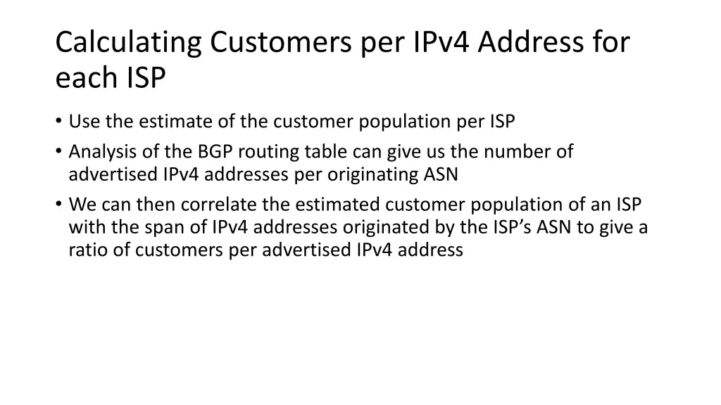 calculating customers per ipv4 address for each