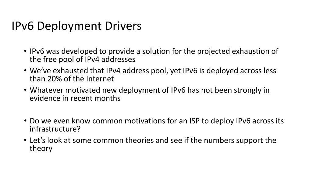 ipv6 deployment drivers