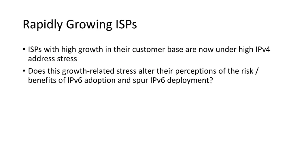 rapidly growing isps