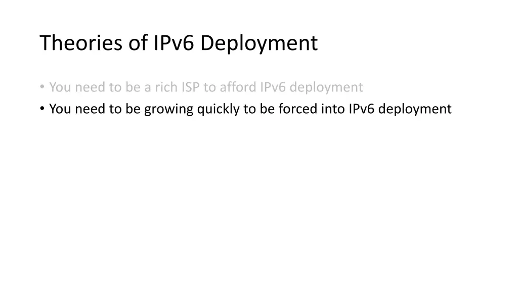 theories of ipv6 deployment 2