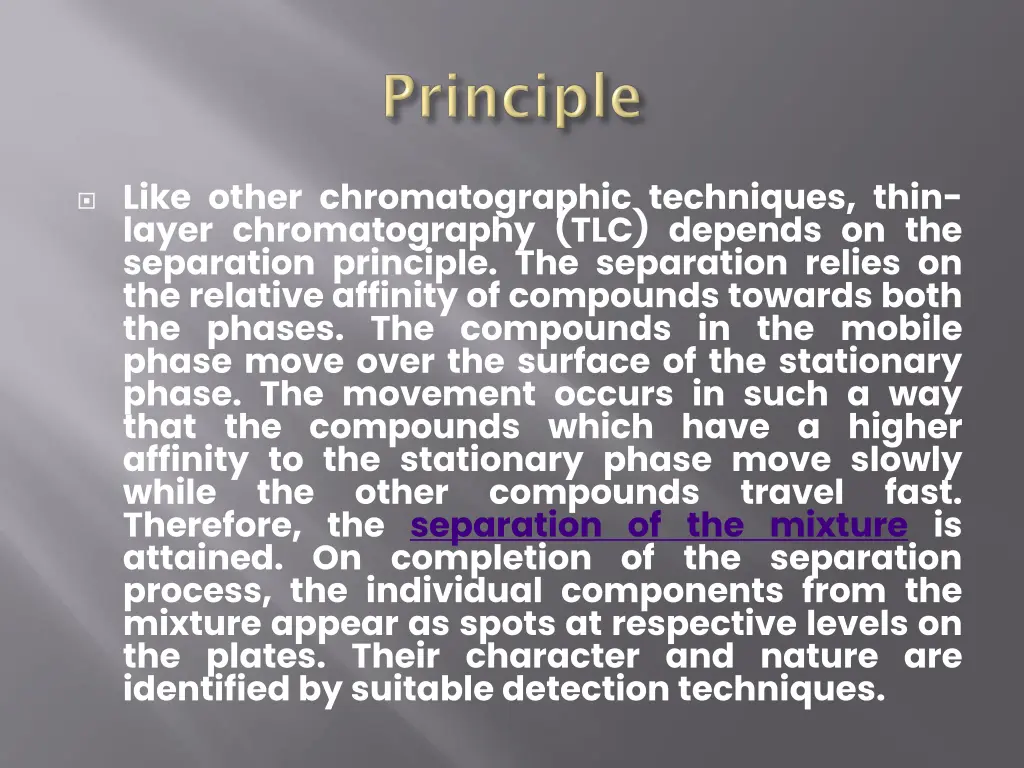 like other chromatographic techniques thin layer