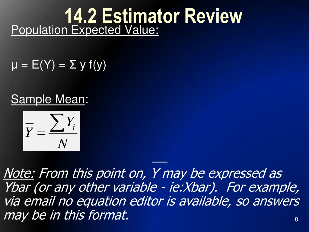 14 2 estimator review population expected value