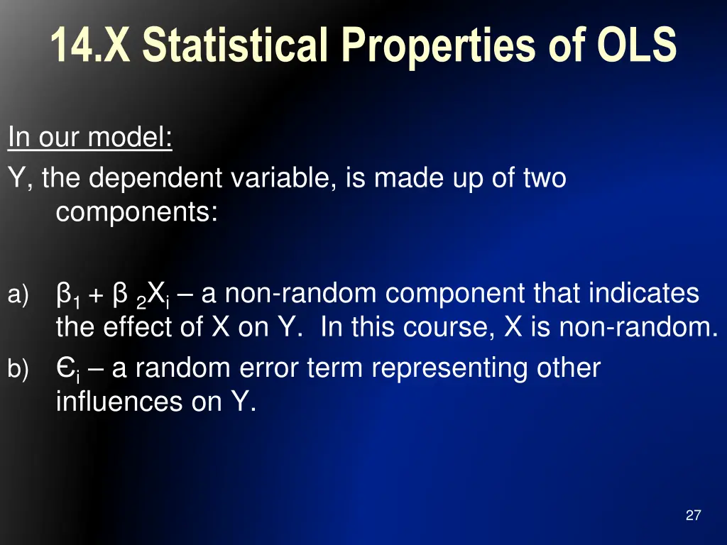 14 x statistical properties of ols