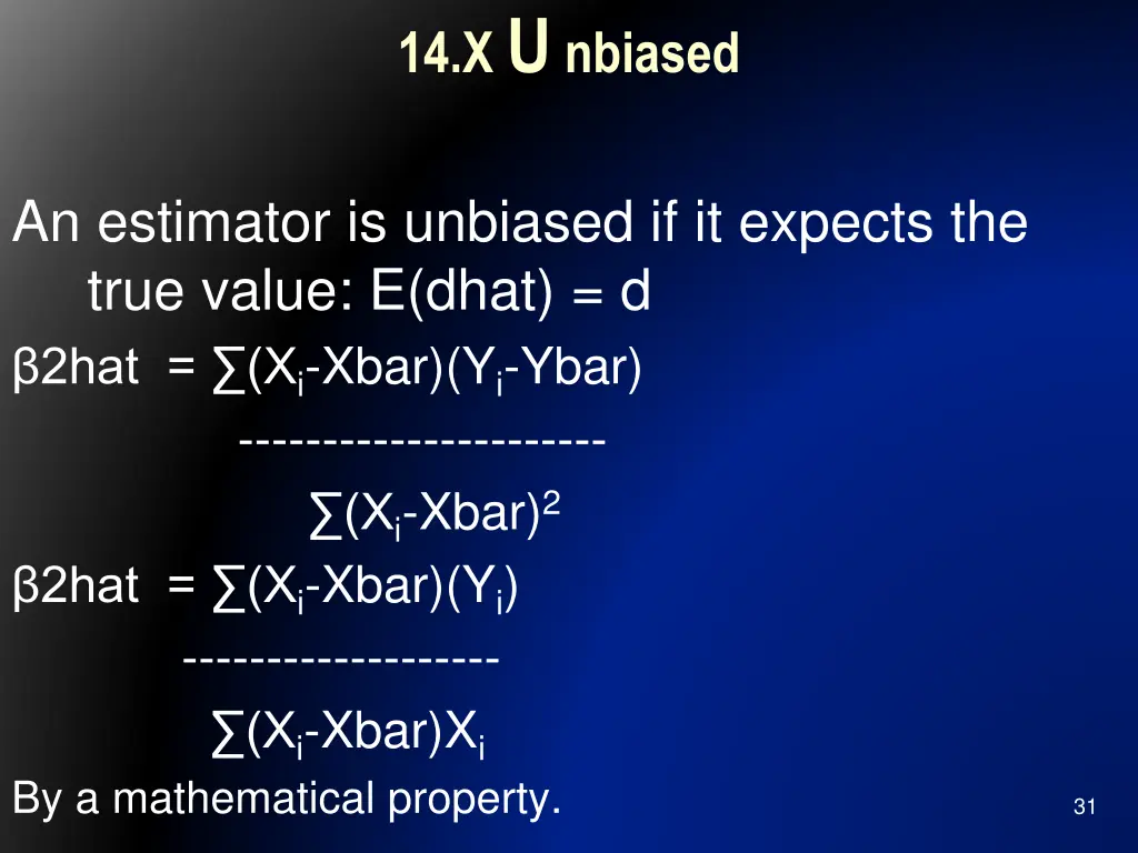 14 x u nbiased