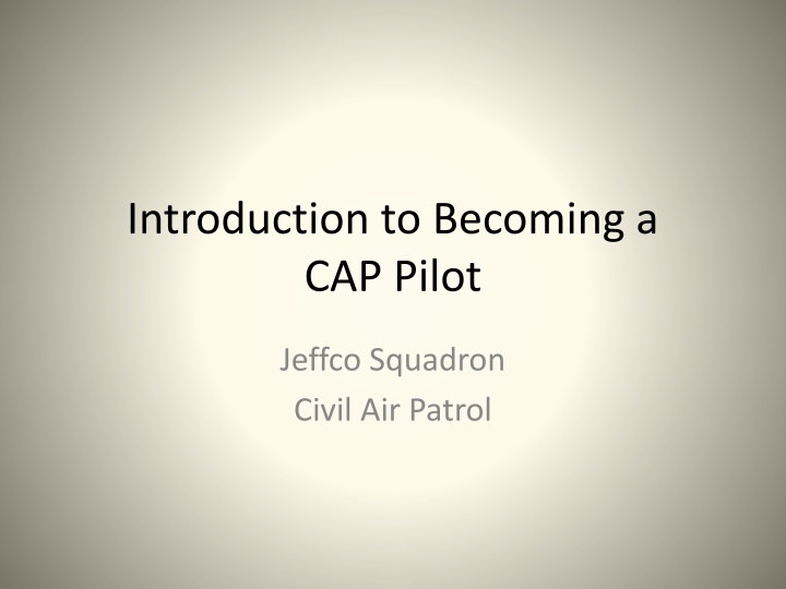introduction to becoming a cap pilot
