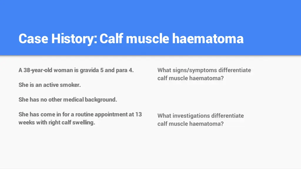 case history calf muscle haematoma