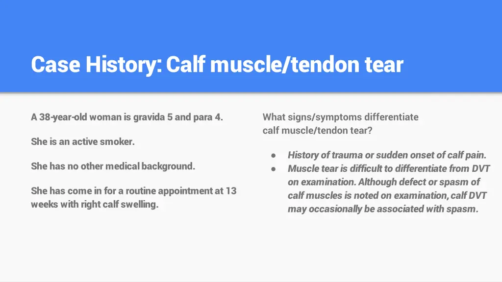 case history calf muscle tendon tear 1