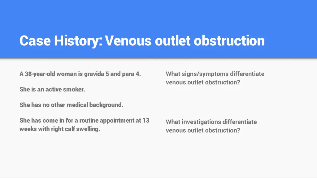 case history venous outlet obstruction