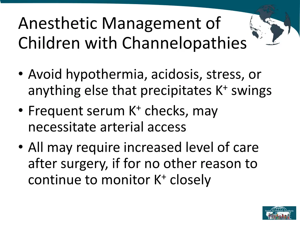 anesthetic management of children with