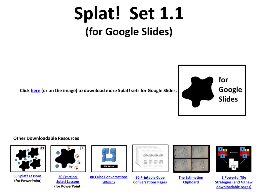 splat set 1 1 for google slides