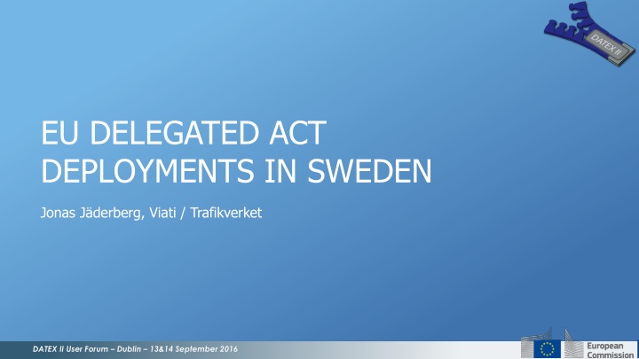 eu delegated act deployments in sweden