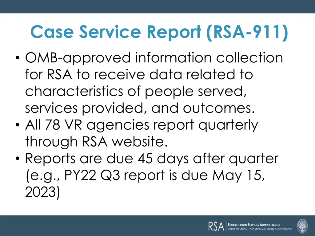 case service report rsa 911 omb approved
