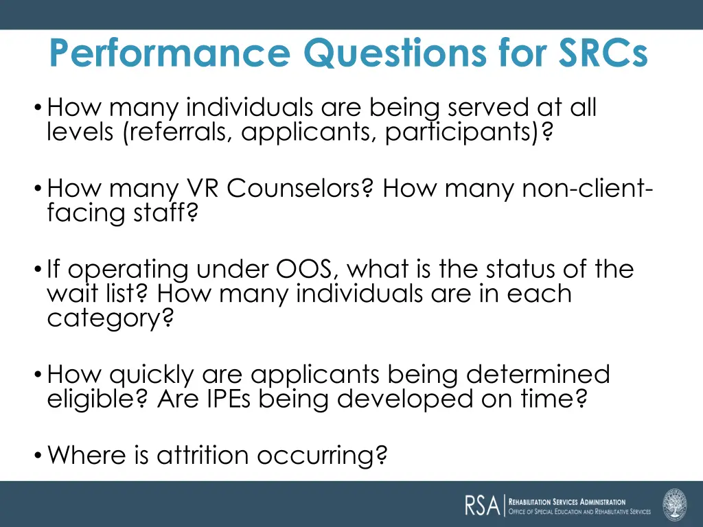 performance questions for srcs