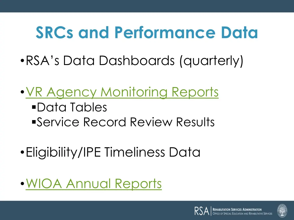 srcs and performance data