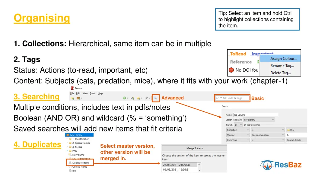 tip select an item and hold ctrl to highlight
