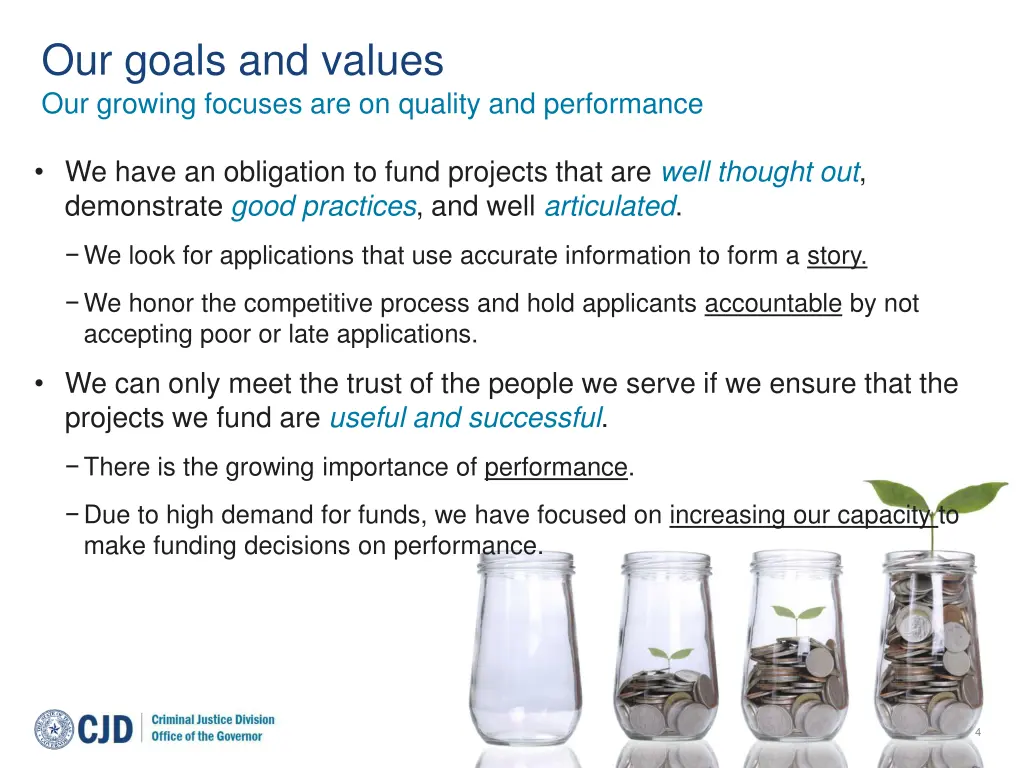 our goals and values