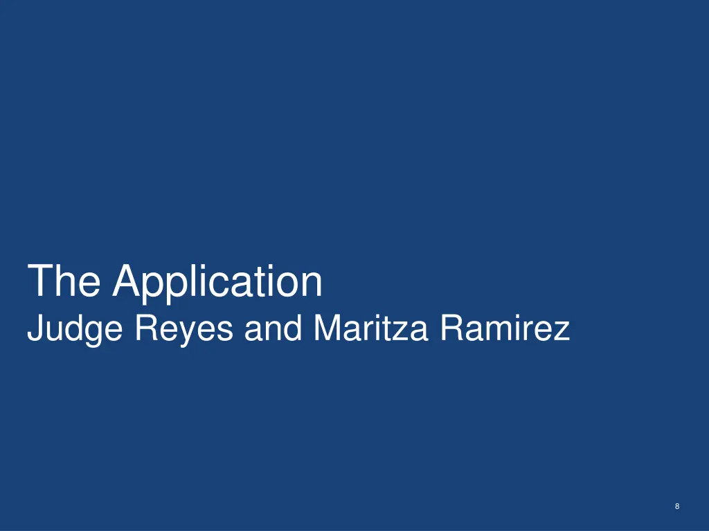 the application judge reyes and maritza ramirez