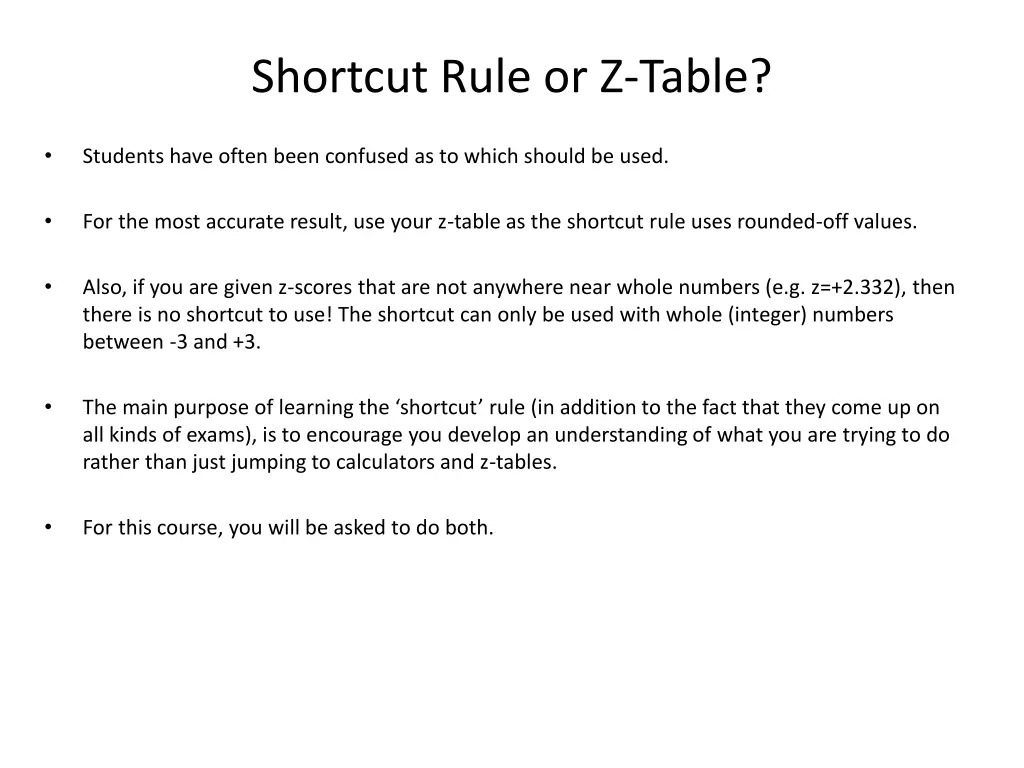 shortcut rule or z table