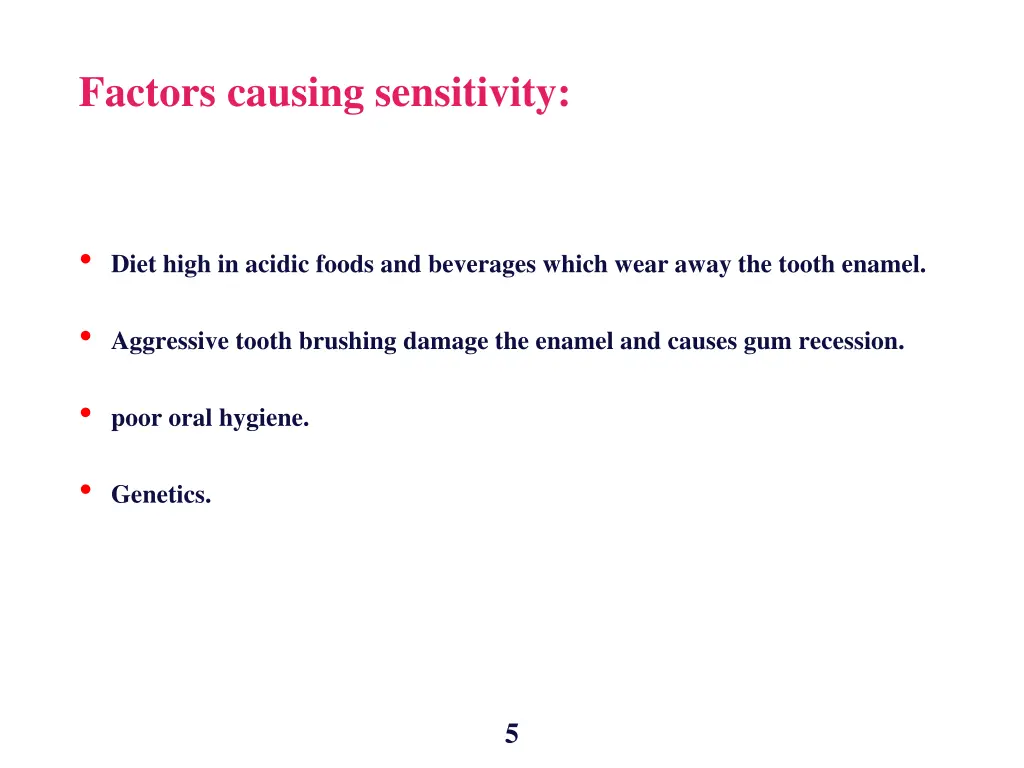 factors causing sensitivity