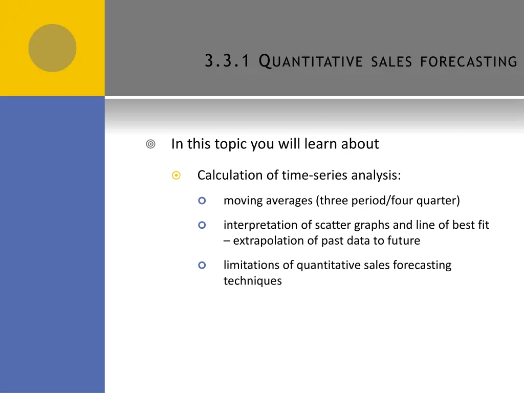 3 3 1 q uantitative sales forecasting
