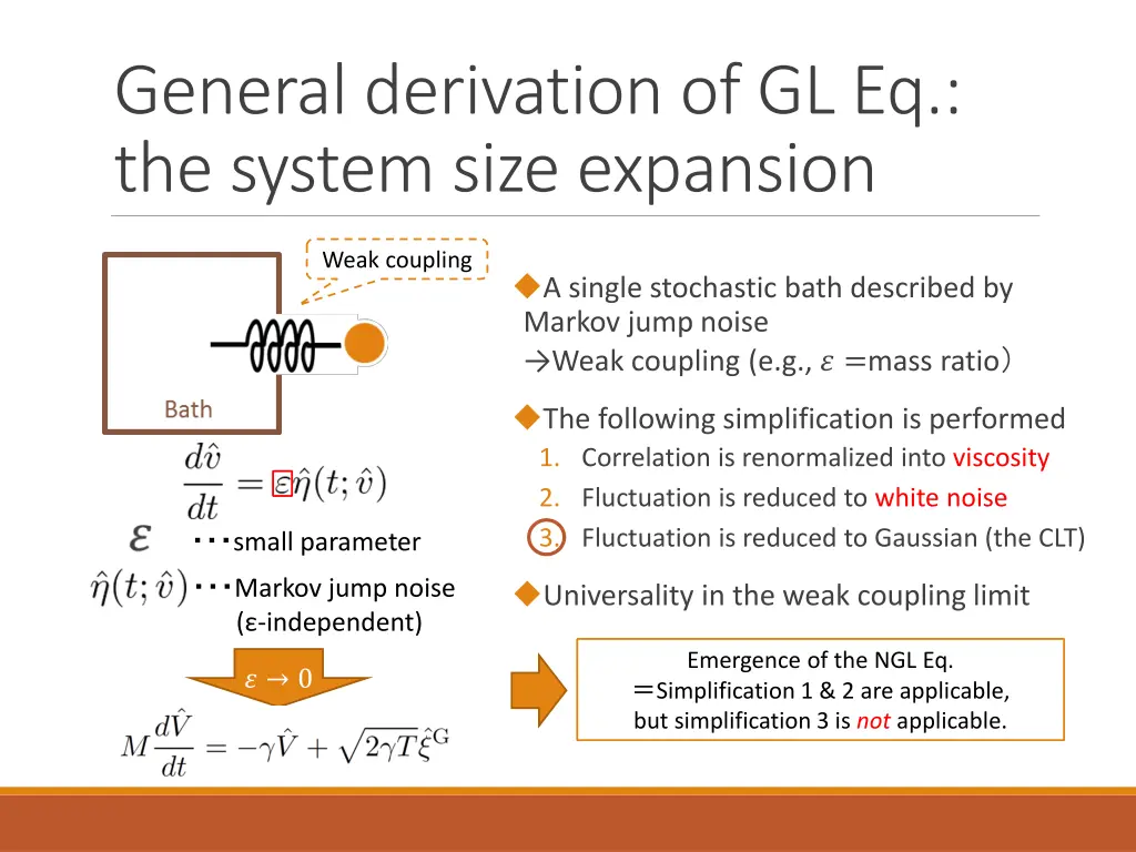 general derivation of gl eq the system size