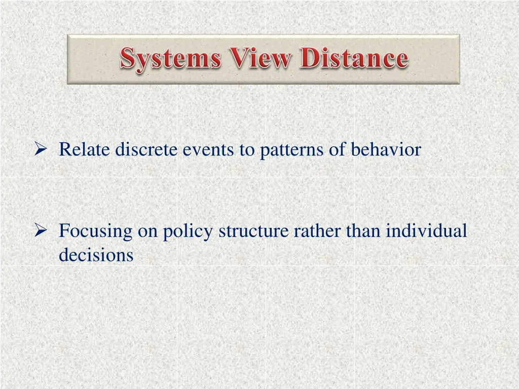 relate discrete events to patterns of behavior