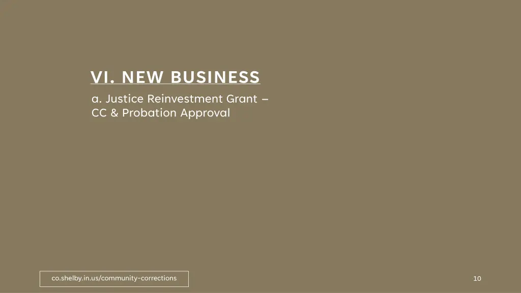 vi new business a justice reinvestment grant